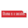 Obama is a Socialist Bumper Sticker
