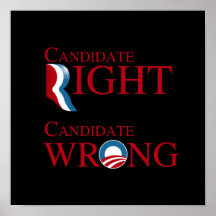 OBAMA IS CANDIDATE WRONG POSTERS