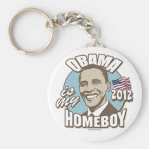 Obama is My Homeboy 2012 Gear Keychain
