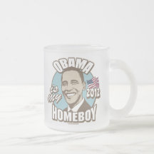 Obama is My Homeboy 2012 Gear Mugs