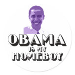 Obama is my Homeboy stickers