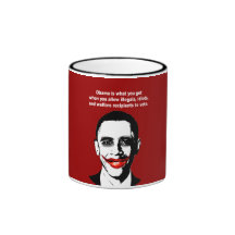 OBAMA IS WHAT YOU GET WHEN COFFEE MUG