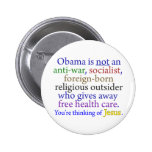 Obama & Jesus Pinback Button
