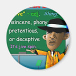 Obama Jive is an Adjective Magnets