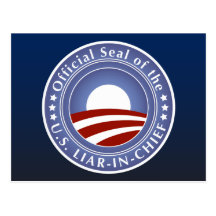 Obama Liar-in-Chief Postcard