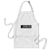 Obama lied apron