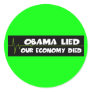 Obama lied economy died anti Obama
