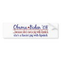 Obama Lipstick on a Pig bumper stickers