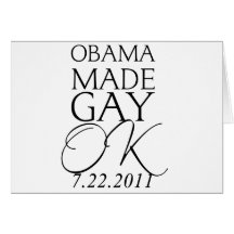 Obama made Gay Ok Card