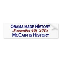Obama Made History 2008 Bumper Sticker