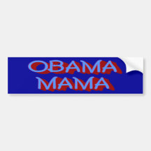 Obama Mama Bumper Sticker