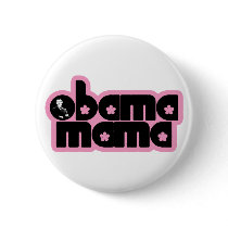 obama mama. chick. buttons