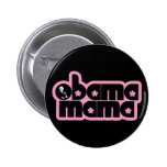 obama mama. chick. buttons