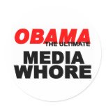 Obama Media Whore stickers