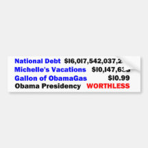 Obama National Debt, Michelles Vacations, GAS! Bumper Stickers