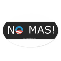 Obama- No Mas! Oval Stickers