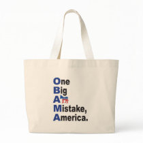 OBAMA - One Big Ass Mistake America Bag