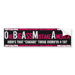 OBAMA-"One BIG ASS Mistake America" bumper sticker bumper stickers