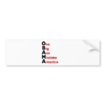 Obama: One Big Ass Mistake America Bumper Stickers