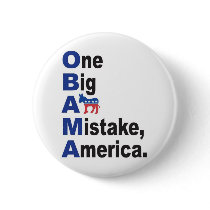 OBAMA - One Big Ass Mistake America Buttons