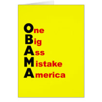 Obama: One Big Ass Mistake America Card