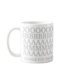 OBAMA  One BIG Ass Mistake America COFFEE MUG