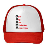 OBAMA: One Big Ass Mistake America Hat