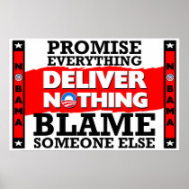 Obama: Promise Everything, Deliver Nothing!