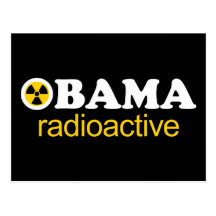 Obama Radioactive Postcard