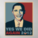 Obama Reelected 2012 Posters