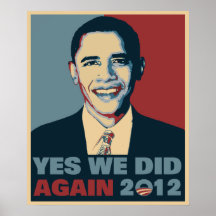 Obama Reelected 2012 Posters