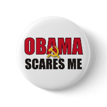 Obama Scares Me Button