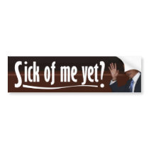 Obama: Sick of Me Yet?