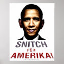 Obama SNITCH posters