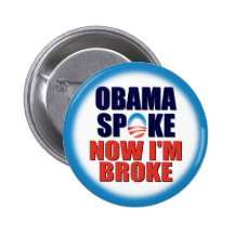 Obama Spike - Now I'm Broke Pin