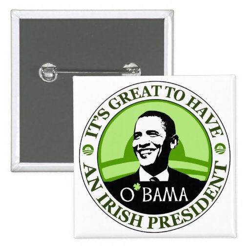 Obama St. Patrick's Day Button