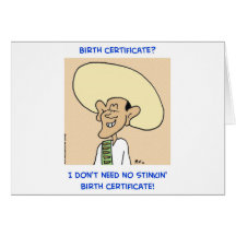obama stinkin birth certificate need card