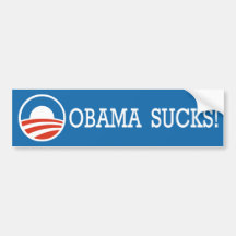 OBAMA SUCKS! BUMPER STICKERS