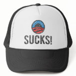 Obama Sucks! Hat