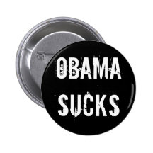 OBAMA SUCKS PINBACK BUTTONS