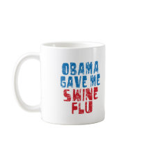obama swine flu coffee mug