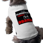 Obama - The Bilderberger's Puppet pet clothing
