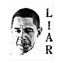 Obama the Liar Post Cards