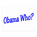 Obama Who? Postcard