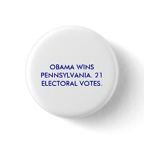 OBAMA WINS PENNSYLVANIA.