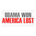 Obama Won America Lost photo cards