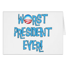 Obama Worst President Ever Card