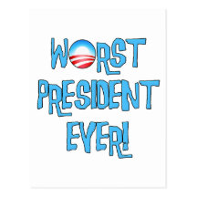 Obama Worst President Ever Post Card