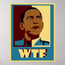Obama WTF Posters