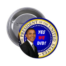Obama - Yes We Did Button